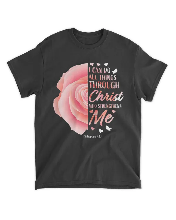 got-jat-36 Philippians 4 13 Christian Bible Verse Rose