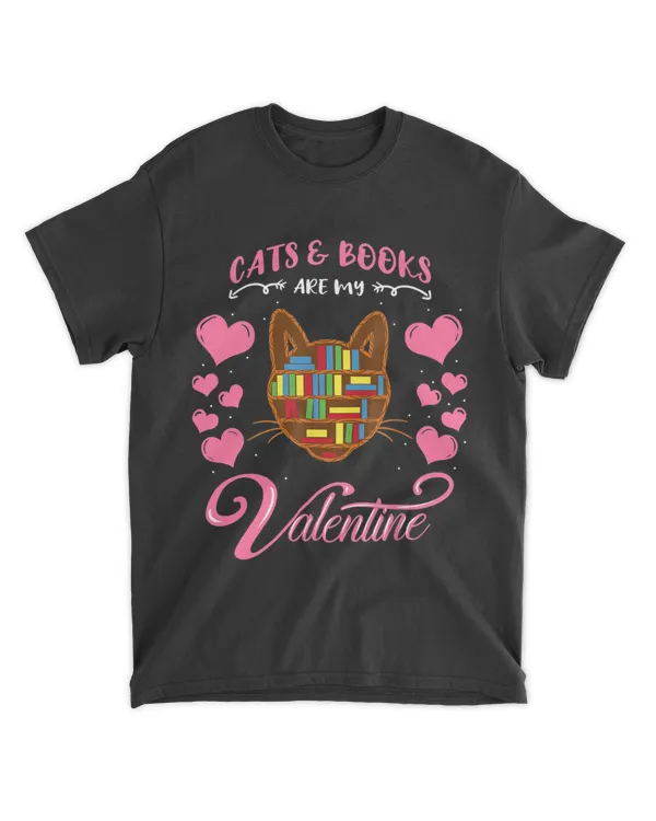 Cats And Books Are My Valentine Cat Valentines Day QTCATB191222A3