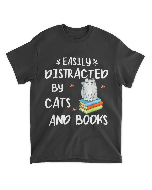 Funny Cat lover shirt - Easily Distracted by Cats and Books QTCATB191222A10