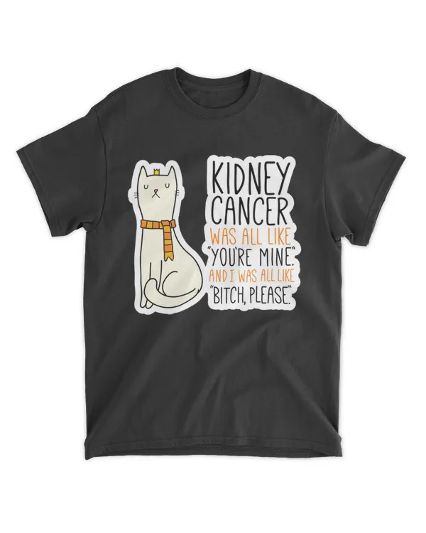 Kidney Cancer Fighter Survivor Quote with Cat HOC230323A15