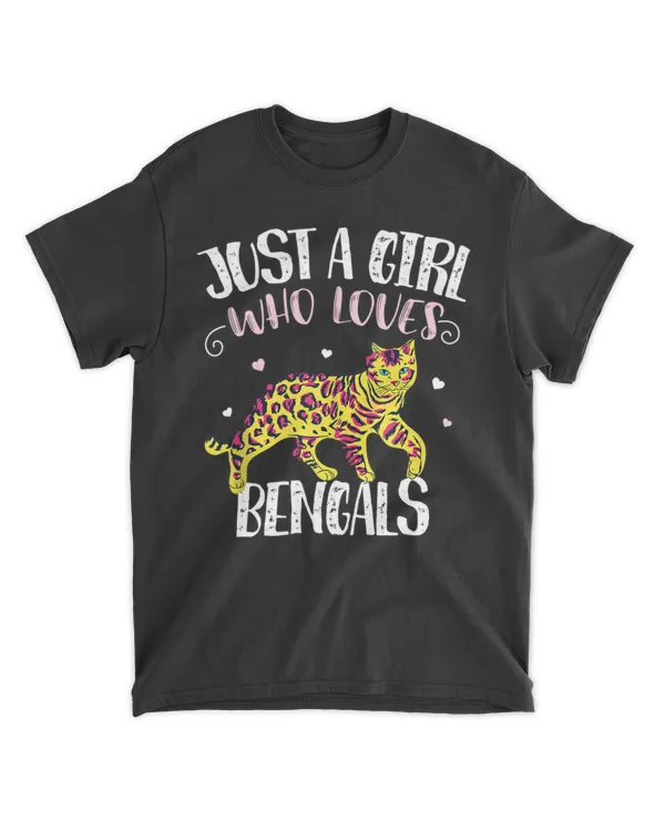 Just A Girl Who Loves Bengal Cats – Funny Bengal Cat HOC250323A19