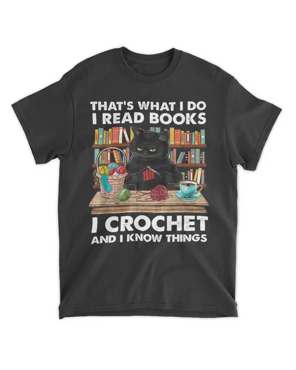 That s what I do I read Books Crochet and I know things Cat HOC250323A28
