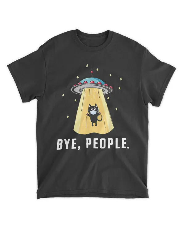 Black Cat Face Mask Quarantine Tee Gift UFO Bye People Funny HOC270323A2