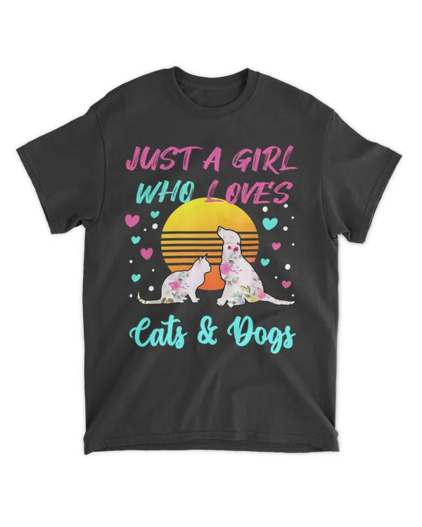 Just a Girl who Loves Cats and Dogs HOD030423A13