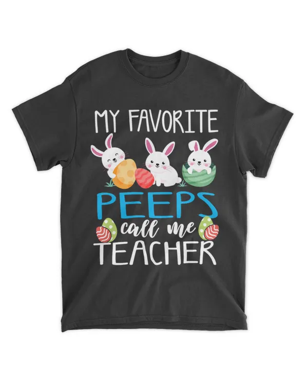 My Favorite PEEPS Call Me TEACHER Esater