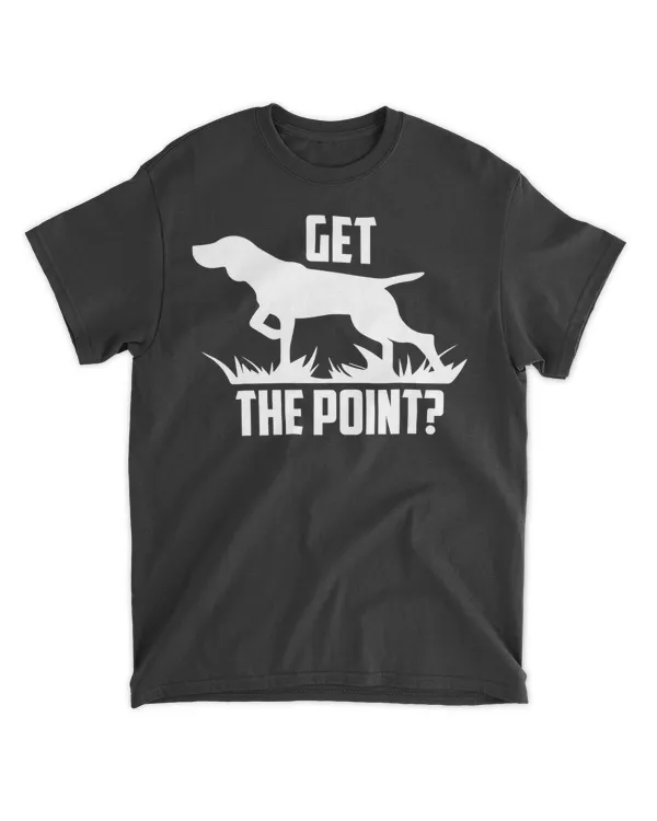 German Shorthaired Pointer - Get The Point