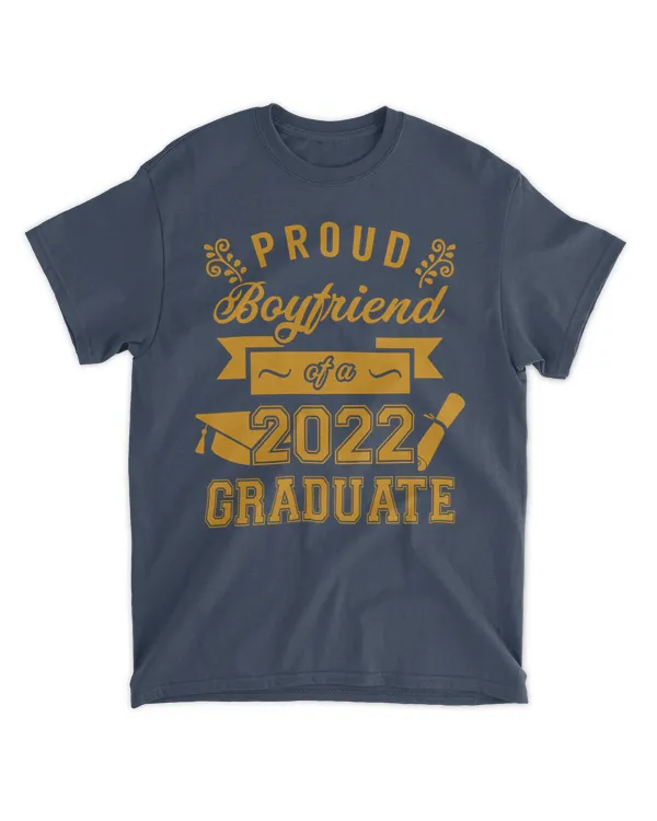 Proud Boyfriend Of A 2022 Graduate U5