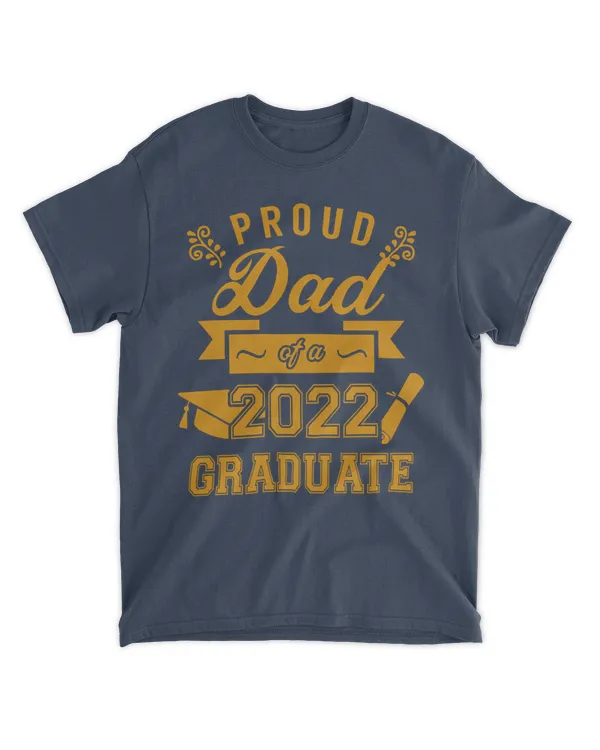 Proud Dad Of A 2022 Graduate U5