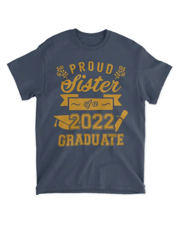 Proud Sister Of A 2022 Graduate U5
