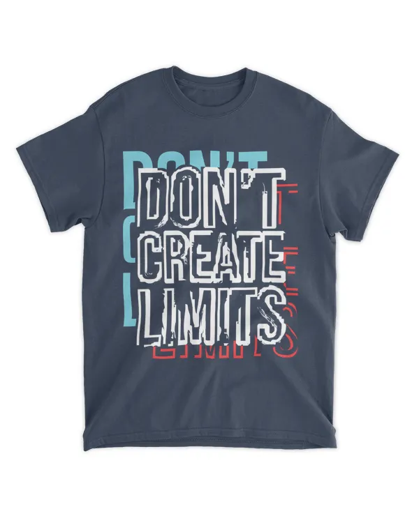 MEMOD14 - Don't Create Limits - Funny Quotes & Typography Style