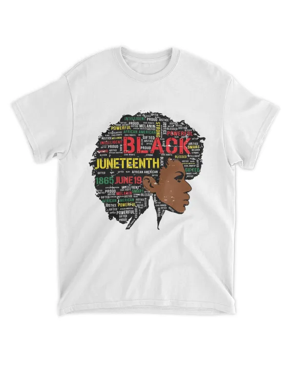 RD Juneteenth Shirt, Melanin Black Women Natural Hair Afro Word Art Shirt, Free ish Shirt, Black History, Black Lives Matter Shirt