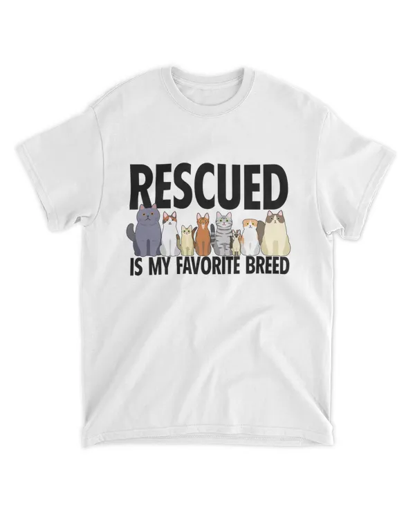 Rescued is my favorite breed tshirt
