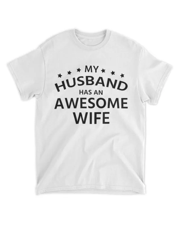 My Husband Has An Awesome Wife