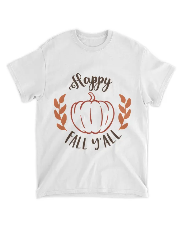 Happy Fall Y'all Autumn Shirts