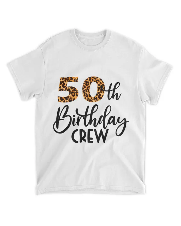 50 Birthday Party with Leopard Print 50th Birthday Crew