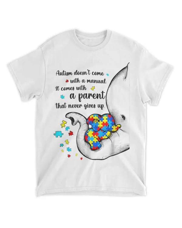 Autism Awareness Doesnt Come With Manual Mom Cute Elephant 21