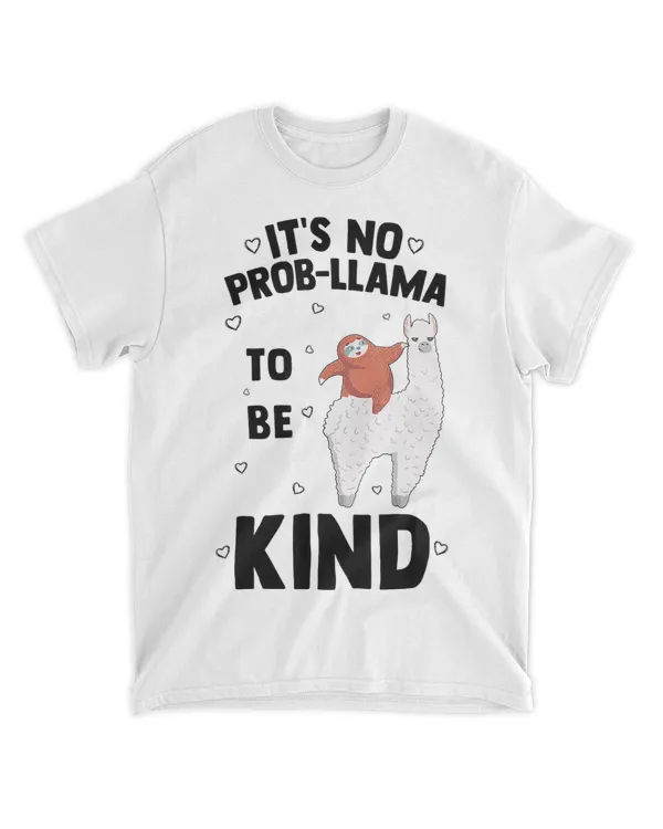 Its No Prob Llama To Be Kind Anti Bullying Orange Unity Day