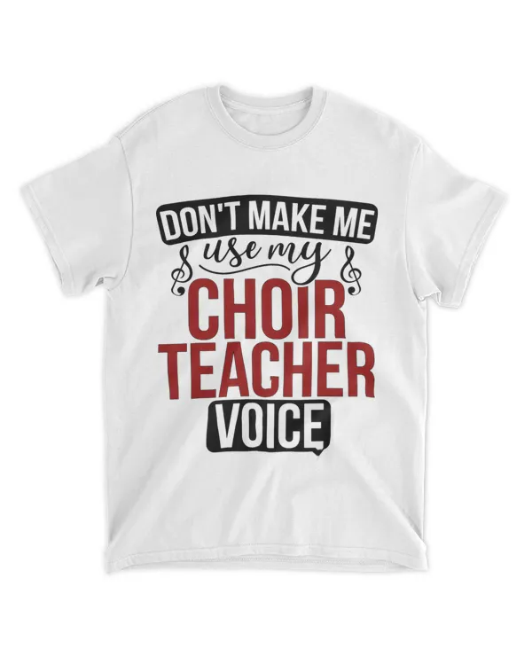 My Choir Teacher Voice Choir Teaching