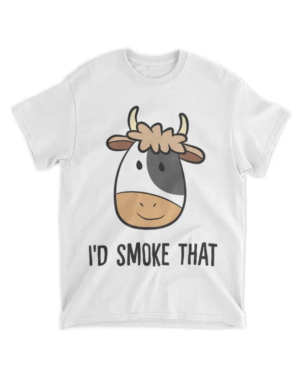 Id Smoke That Love Cows BBQ Grilling Beef Funny Grilling