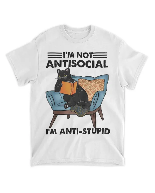 I'm not antisocial I’m anti-stupid