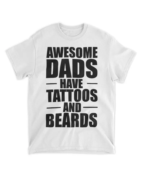Awesome Dads have tattoos and beards 43