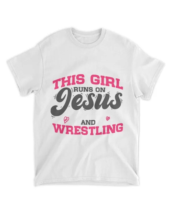 Christian Wrestler 2This Girl Runs On Jesus And Wrestling