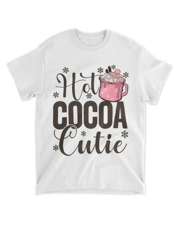 Hot Cocoa Cutie Christmas Quote Hot Chocolate Lover Women