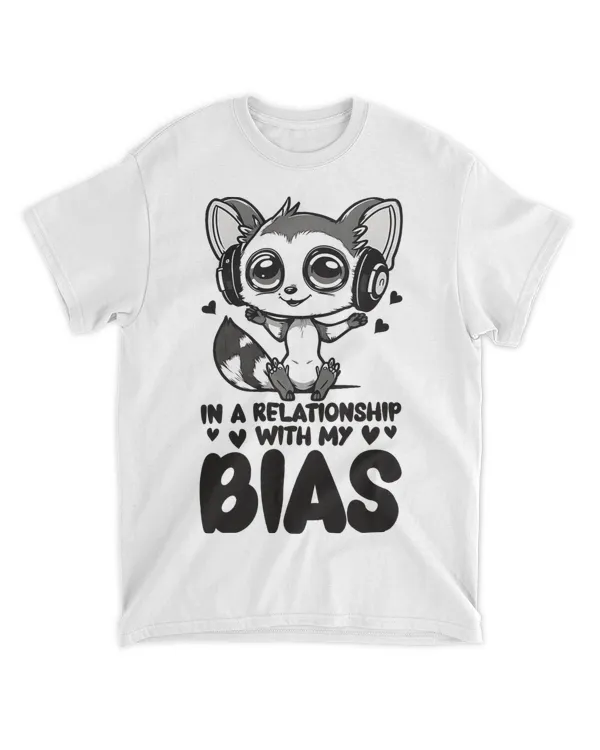 In A Relationship With My Bias Lemur Merch Kpop Merchandise