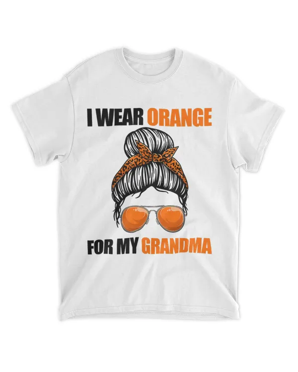 Leukemia Messy Bun Shirts I Wear Orange For My Grandma