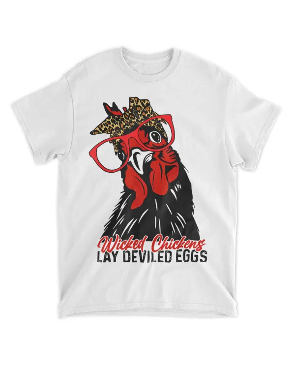 Wicked Chickens Lay Deviled Egg Funny Rooster Chicken Lovers
