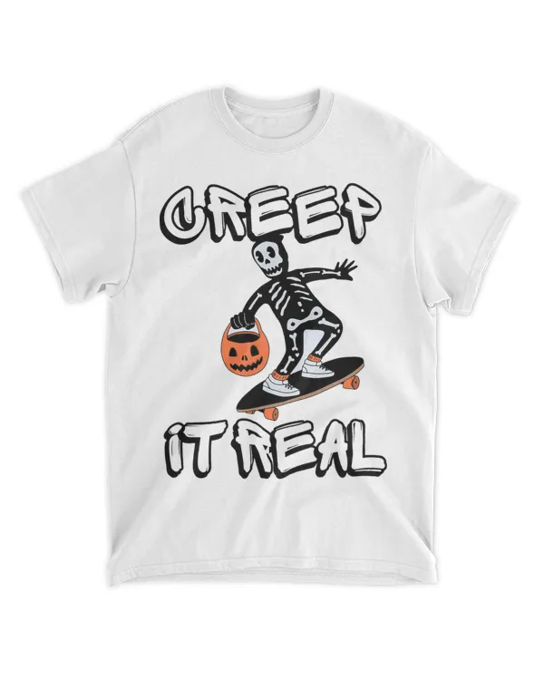 Creep it Real Funny Skeleton Happy Halloween