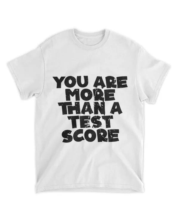 You Are More Than A Test Score Cool Quote Test Day Parent