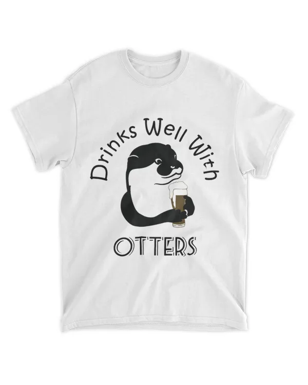 Drinks Well With Otters Funny Animal Drinking Beer