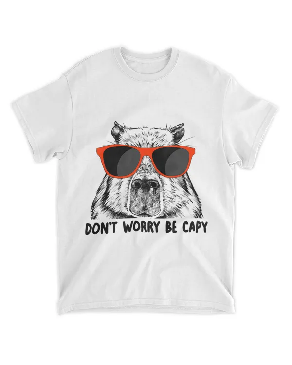 Dont Worry Be Capy Capybara Lovers Be Cappy