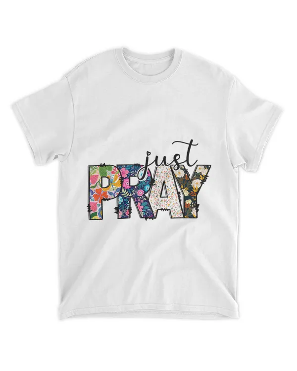 Floral Christian Just Pray Bible Religious Motivational