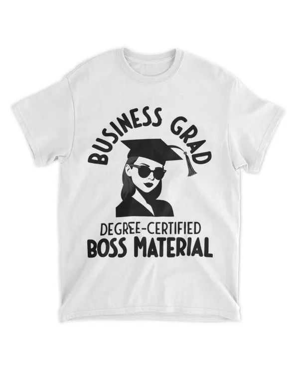 Business School Graduation Funny Graduate Celebration Boss