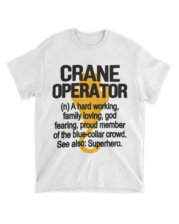 Crane Operator Definition Proud Crane Operator