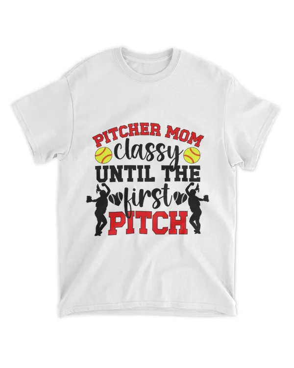 First Pitch Softball Pitcher Mom Of A Softball Pitcher Mama