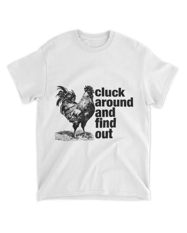 Mens Cluck Around And Find Out Funny Fathers Rooster