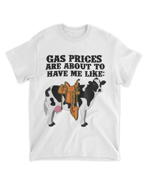 Funny Dairy Cow Gas Prices Are About To Have Me Like 22