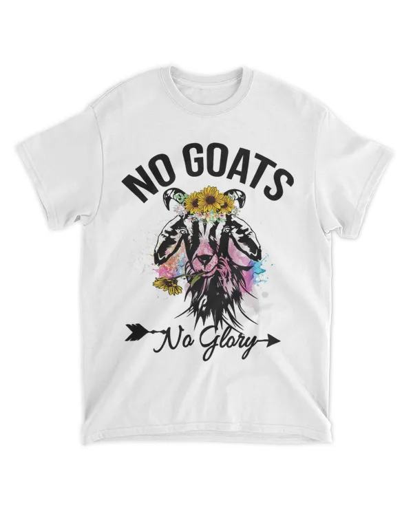 No Goats No Glory Animal Lovers Goat Graphics Funny