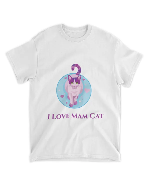 I Love Mam Cat Gift For Friends Lovers Cats125