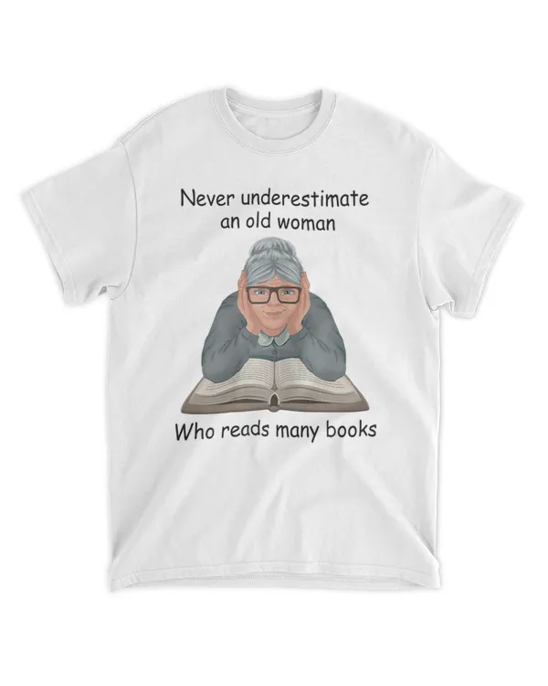 Never underestimate an old woman who reads many books