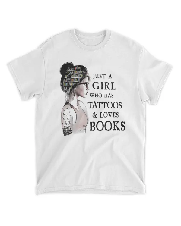 Just A Girl Who Has Tattoos And Loves Books
