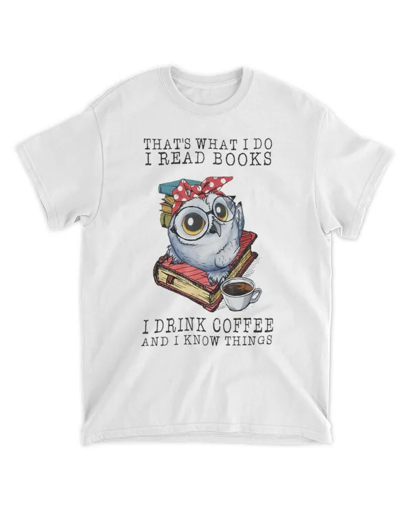 I Read Books I Drink Coffee Owl