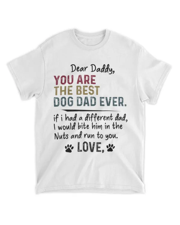 You Are The Best Dog Dad Ever HOD050123YH6