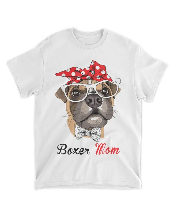 Funny Boxer mom for Boxer Dogs Lovers HOD300323A7