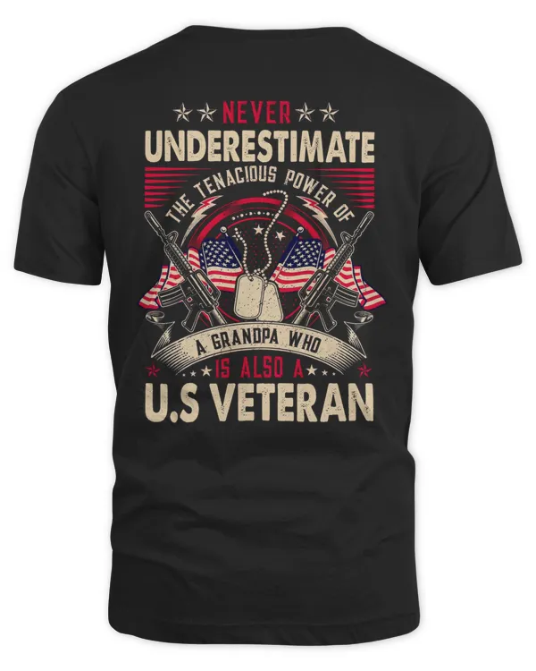 (Back) Never Underestimate Grandpa Who Is a U.S Veteran