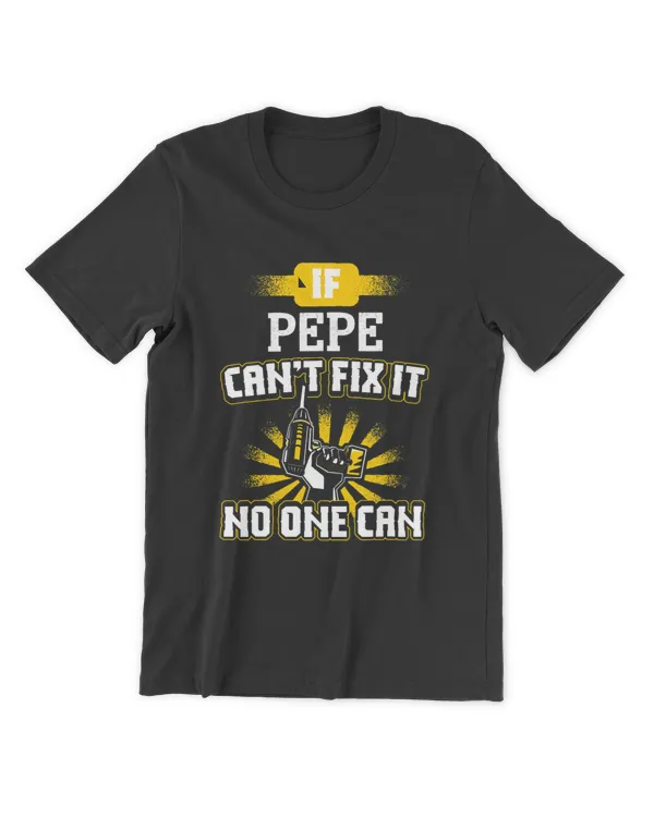 Cant Fix It Pepe Design for Dad Grandpa Fathers Day Present