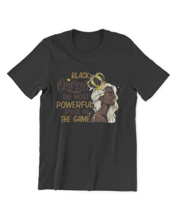 RD Black Queen The Most Powerful Piece in the Game African Afro Shirt